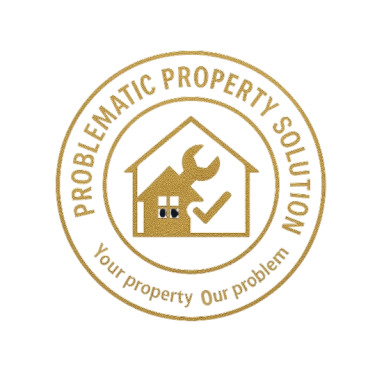 Problematic Property Solution - Your Property, Our Propblem 